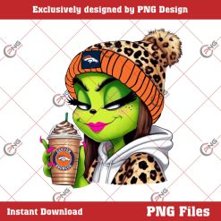 Boujee Girl Grinch Denver Broncos PNG, Football Christmas PNG, Boujee Girl Grinch Sport PNG